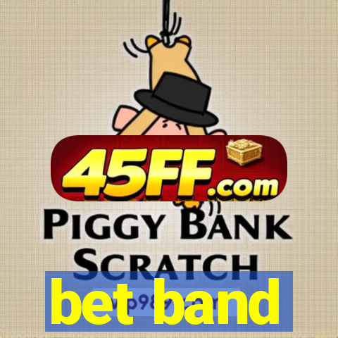 bet band